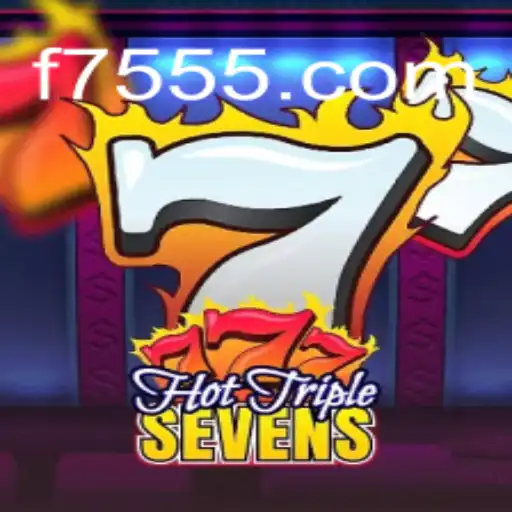 Descubra o Excitante Mundo de HotTripleSevens no F75.com